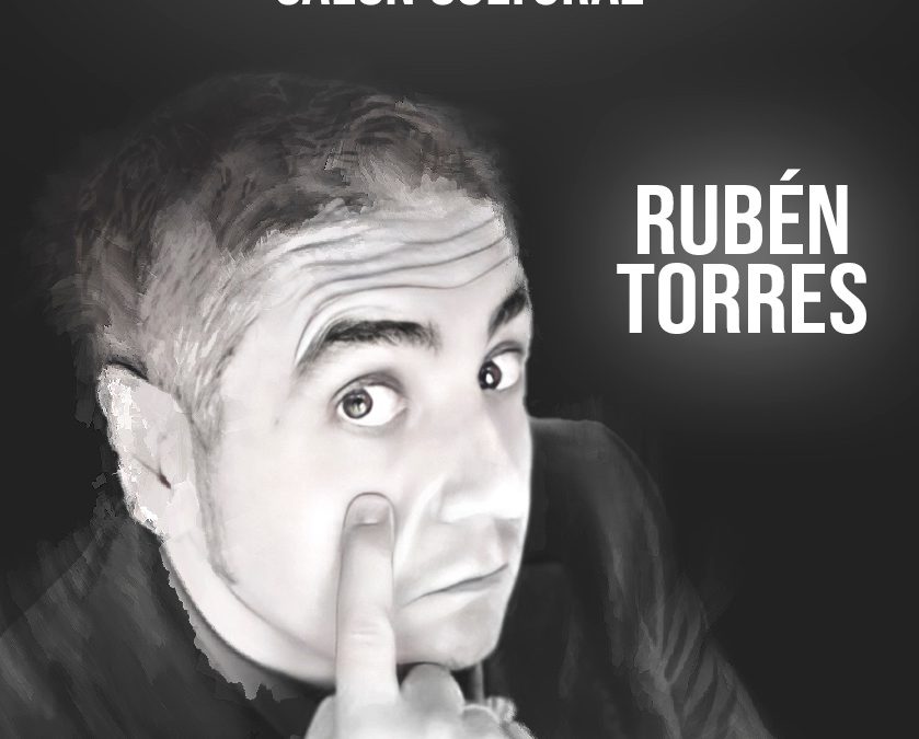 Rubén Torres – Monólogos de humor